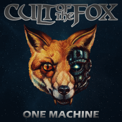 Cult Of The Fox : One Machine